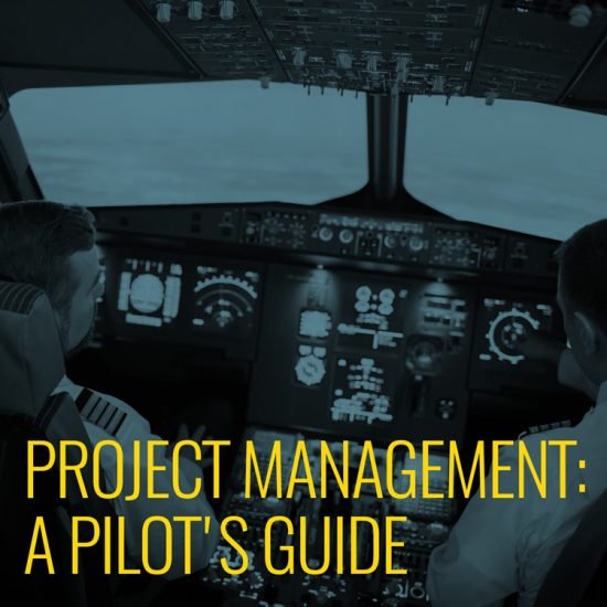 Project Management: a pilot's guide