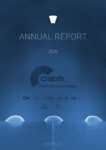 Martel has supported CIBM the Center for Biomedical Imaging publication of the CIBM’s Annual Report 2020